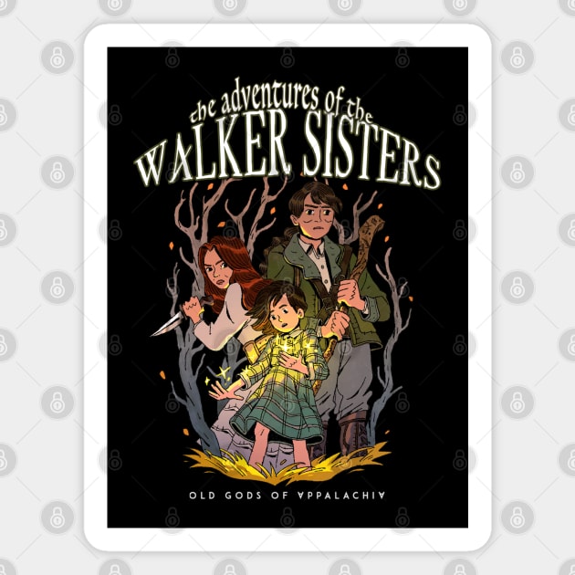 The Adventures of The Walker Sisters Magnet by Old Gods of Appalachia